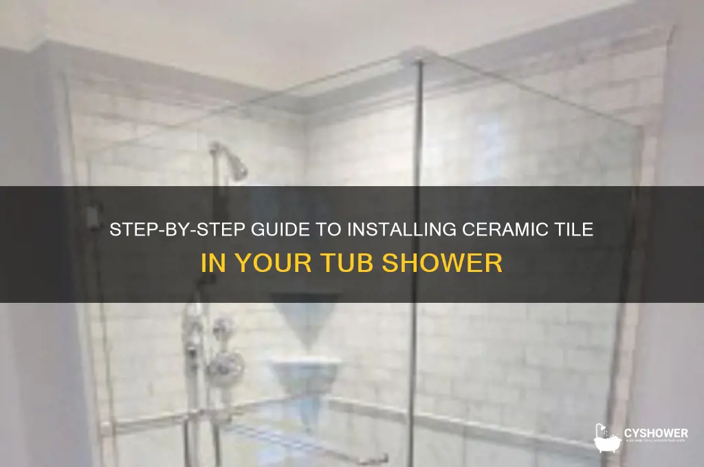 how to install ceramic tile in tub shower
