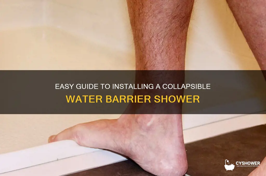 how to install collapsible water barrier shower
