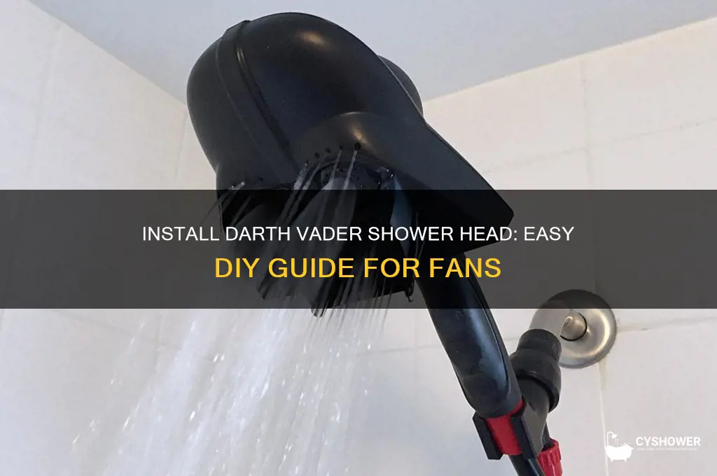 how to install darth vader shower head