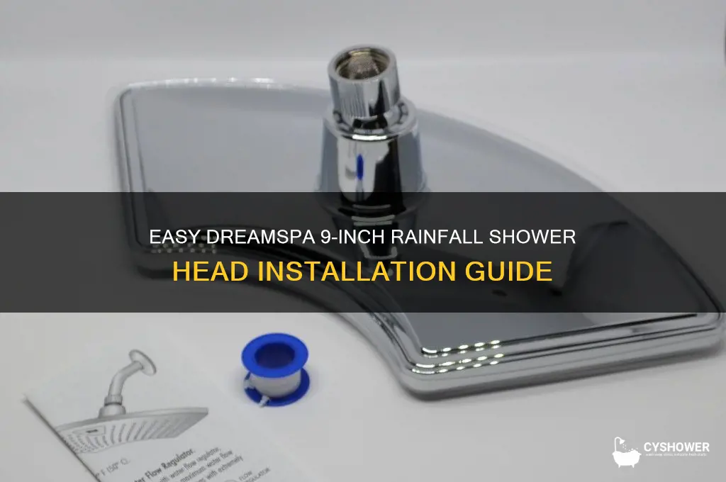 how to install dreamspa 9-inch rainfall shower head