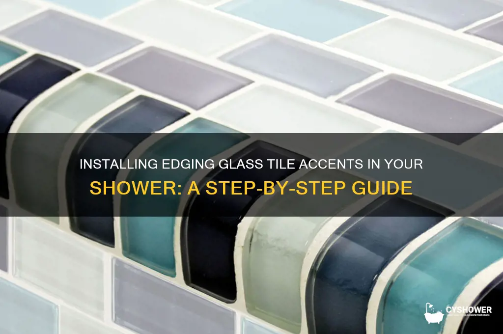 how to install edging glass tile accent in shower