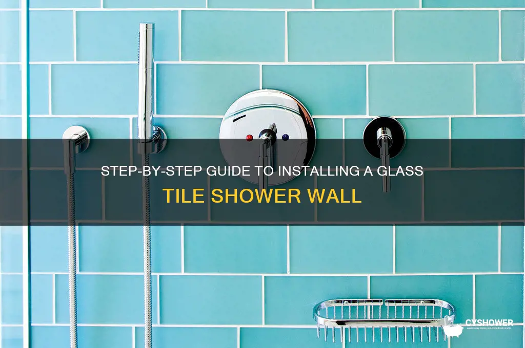 how to install glass tile shower wall