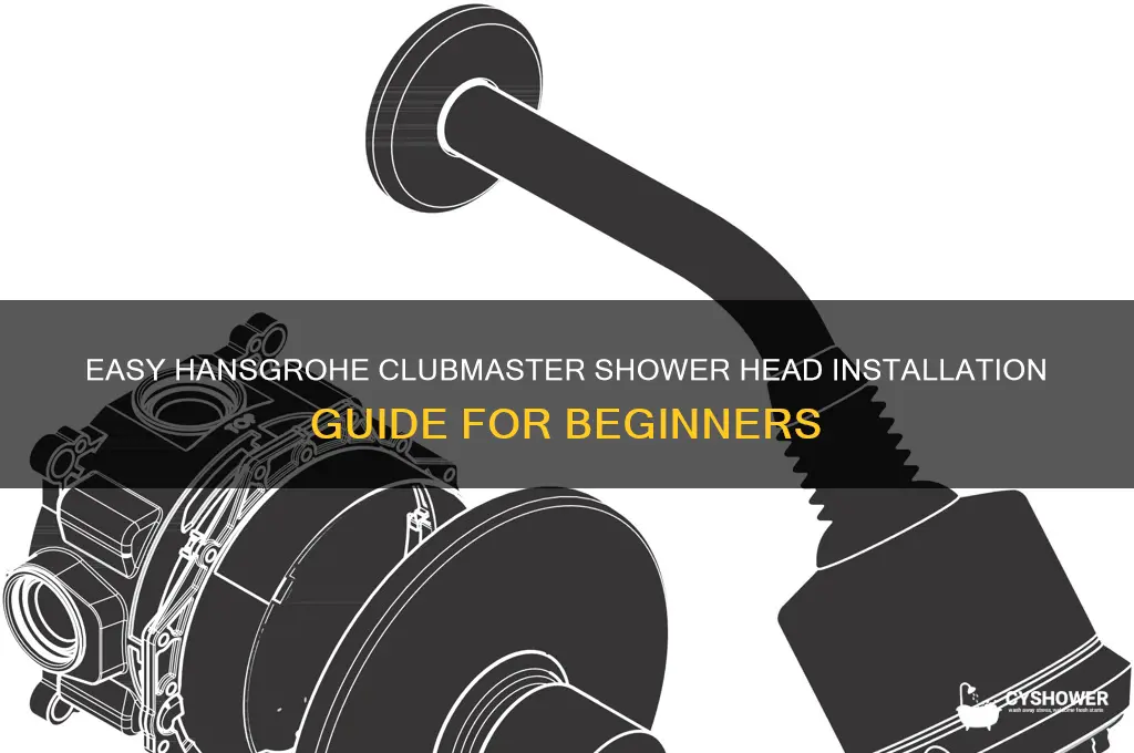 how to install hansgrohe clubmaster shower head