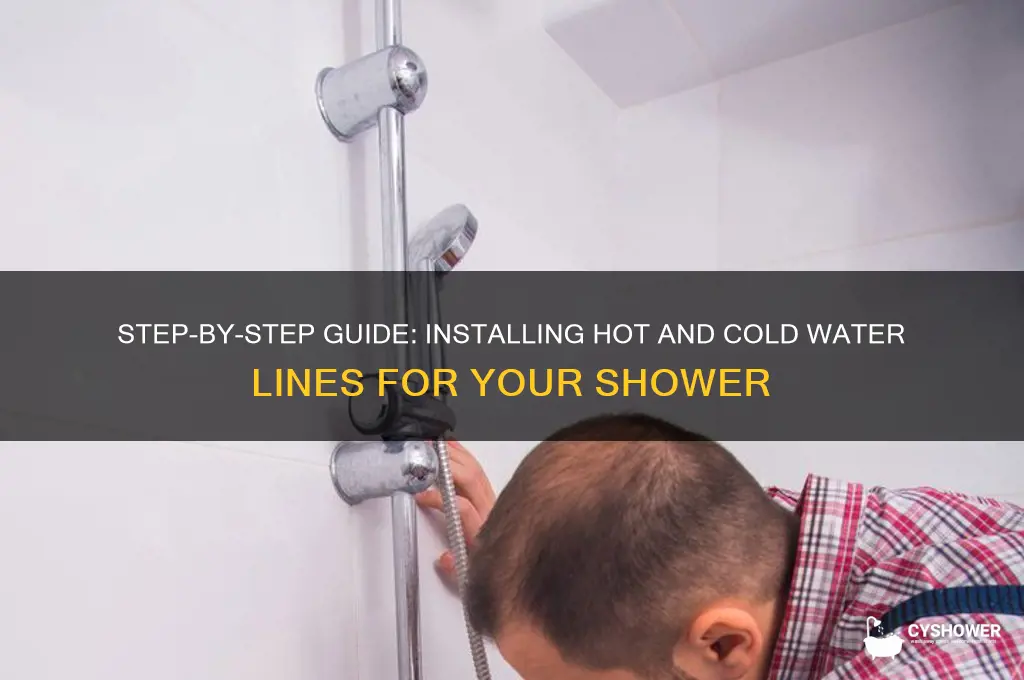 how to install hot and cold water lines for shower