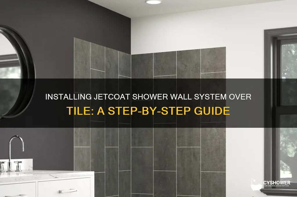 how to install jetcoat shower wall system over tile