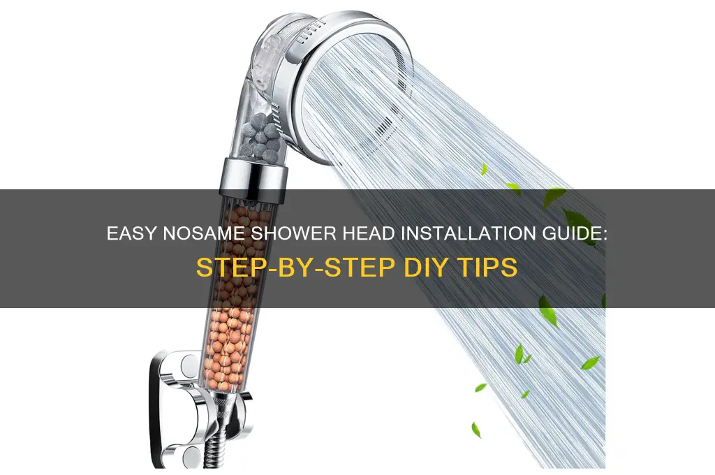 how to install nosame shower head