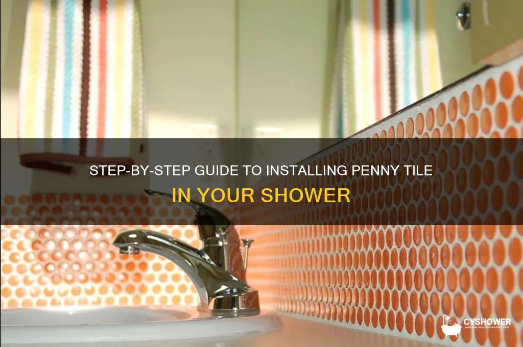 how to install penny tile in shower