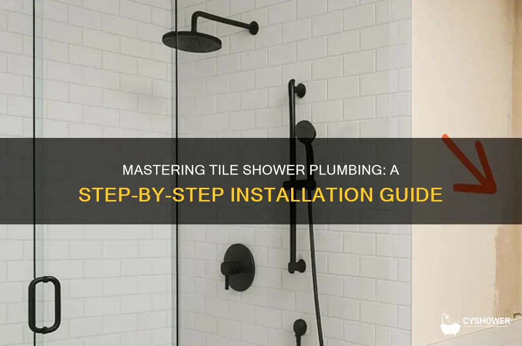how to install plumbing for a tile shower