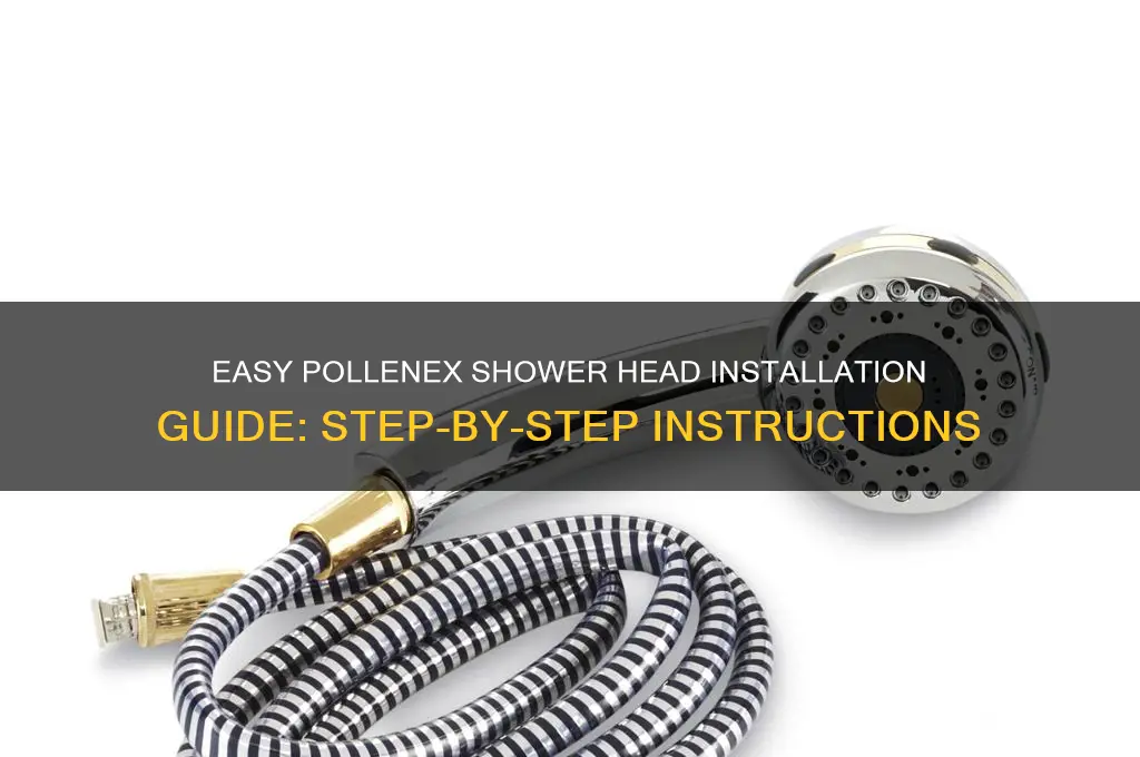 how to install pollenex shower head