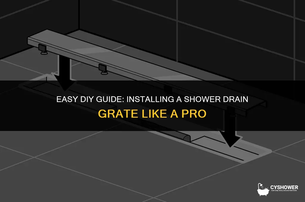 how to install shower drain grate