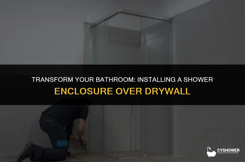 how to install shower enclosure over existing drywall