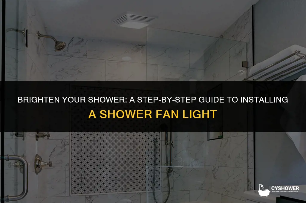 how to install shower fan light