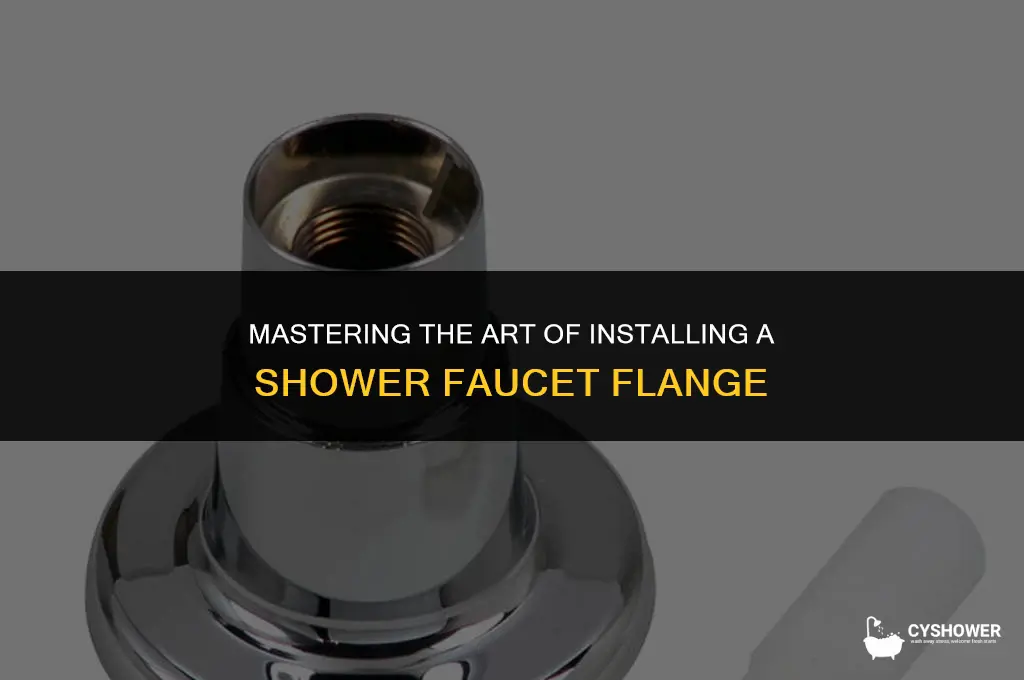 how to install shower faucet flange