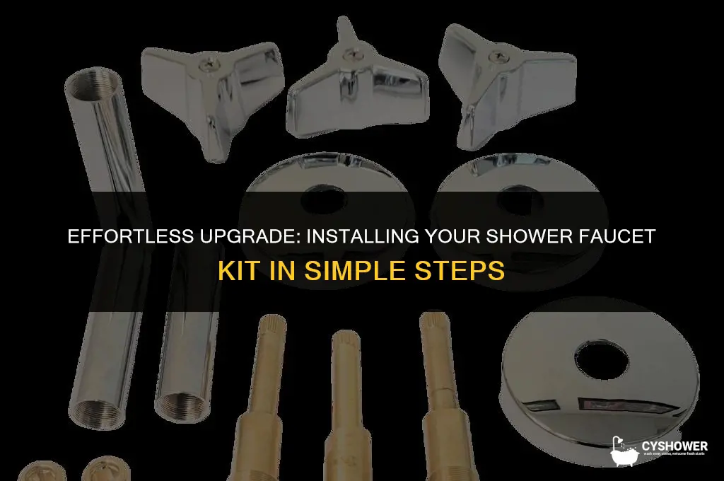 how to install shower faucet kit
