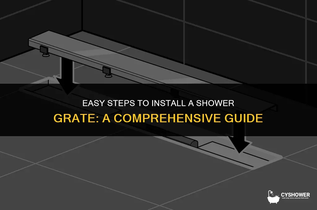 how to install shower grate