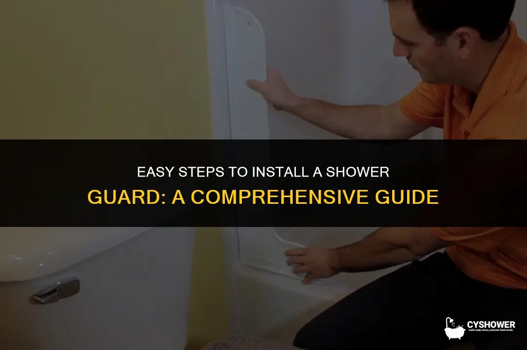 how to install shower guard