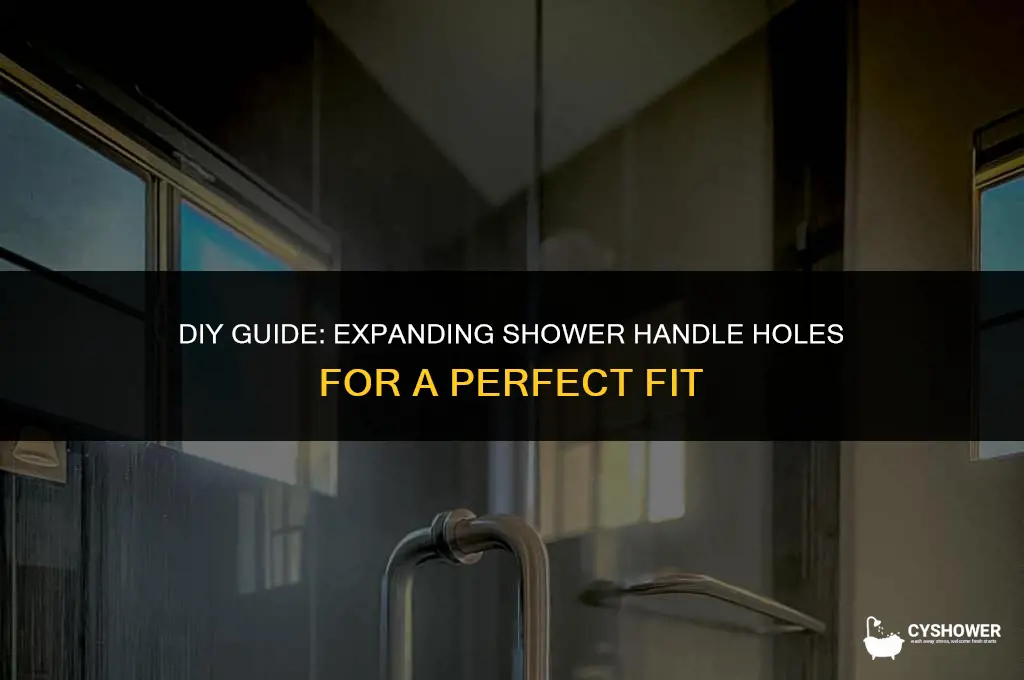how to install shower handle if hole is too small