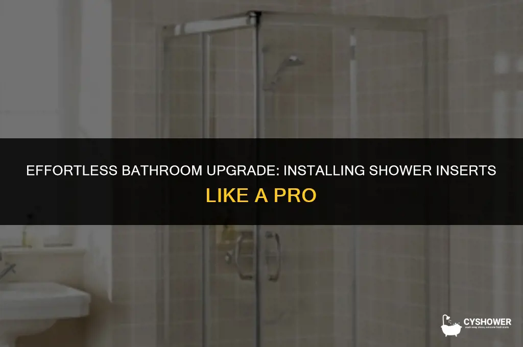 how to install shower inserts