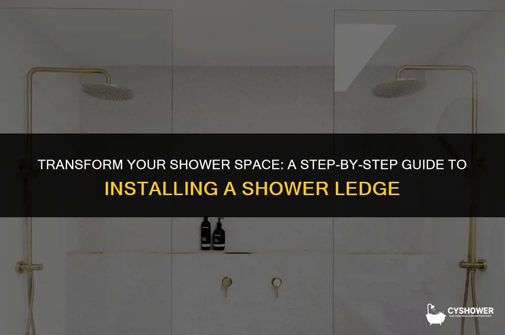 how to install shower ledge