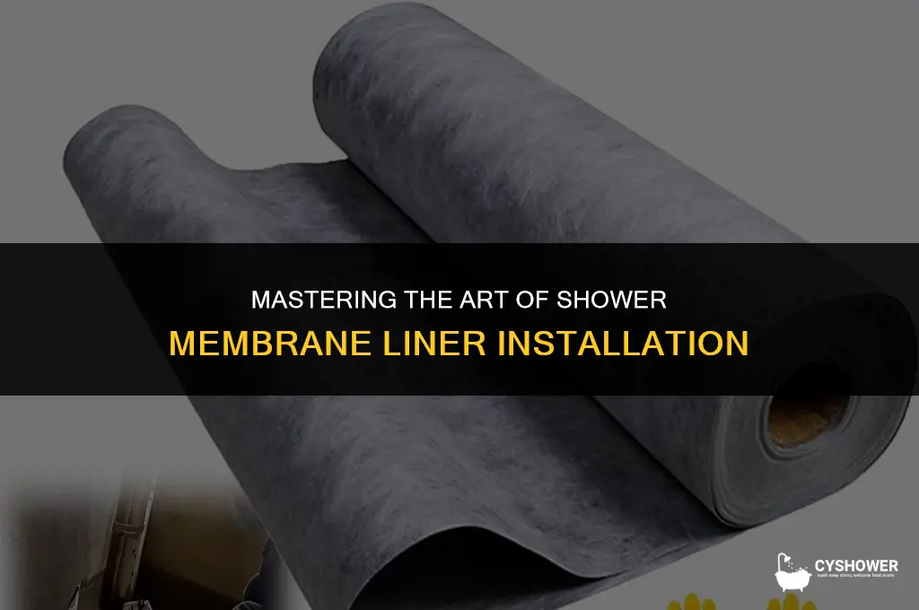 how to install shower membrane liner