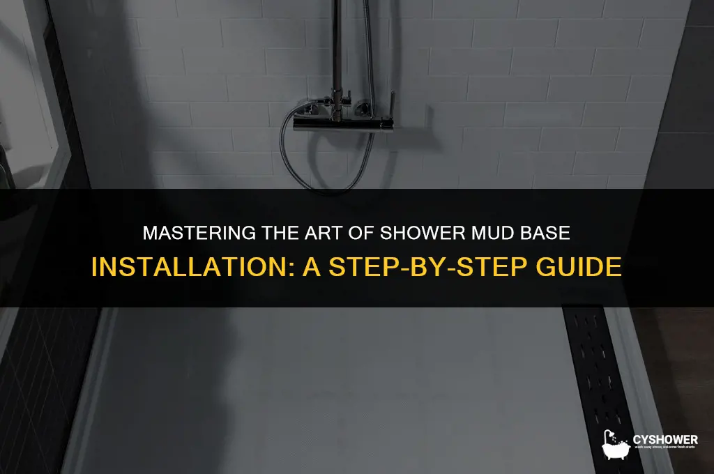 how to install shower mud base