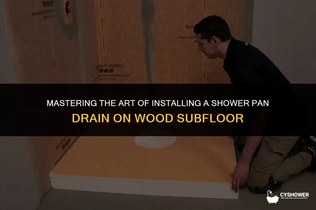how to install shower pan drain on wood subfloor