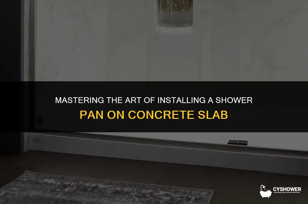 how to install shower pan on concrete slab