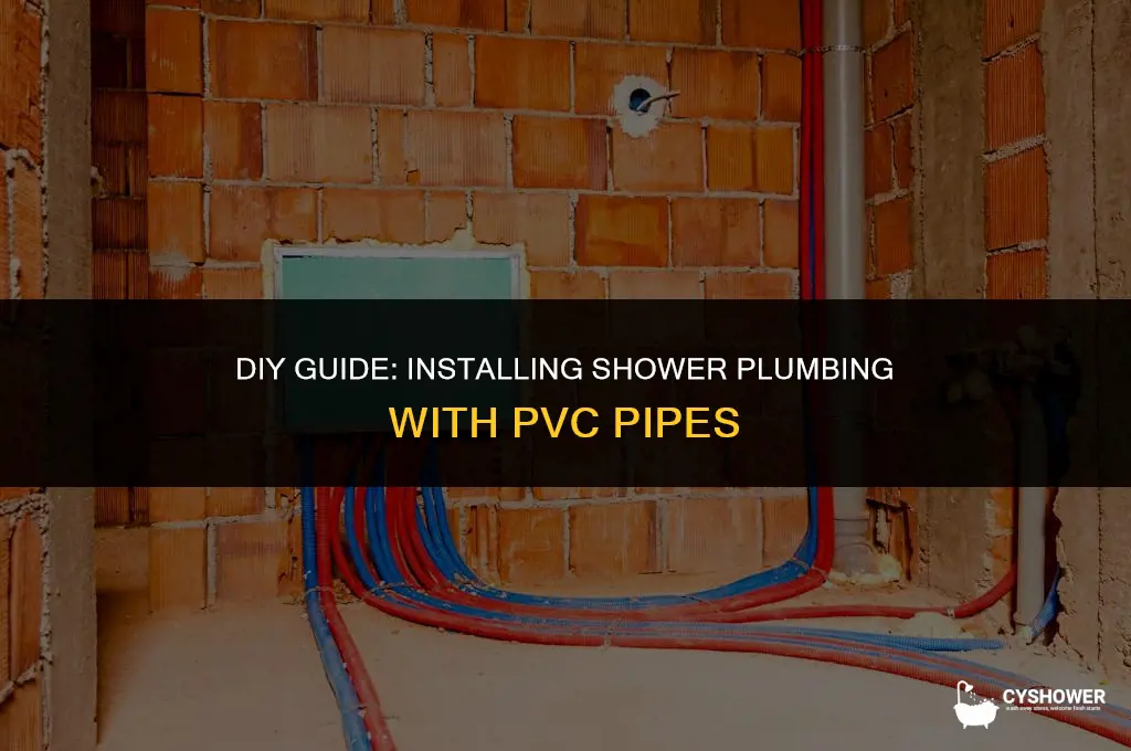 how to install shower plumbing with pvc pipes