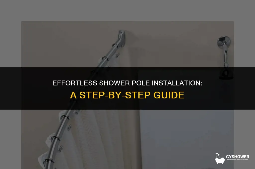 how to install shower pole