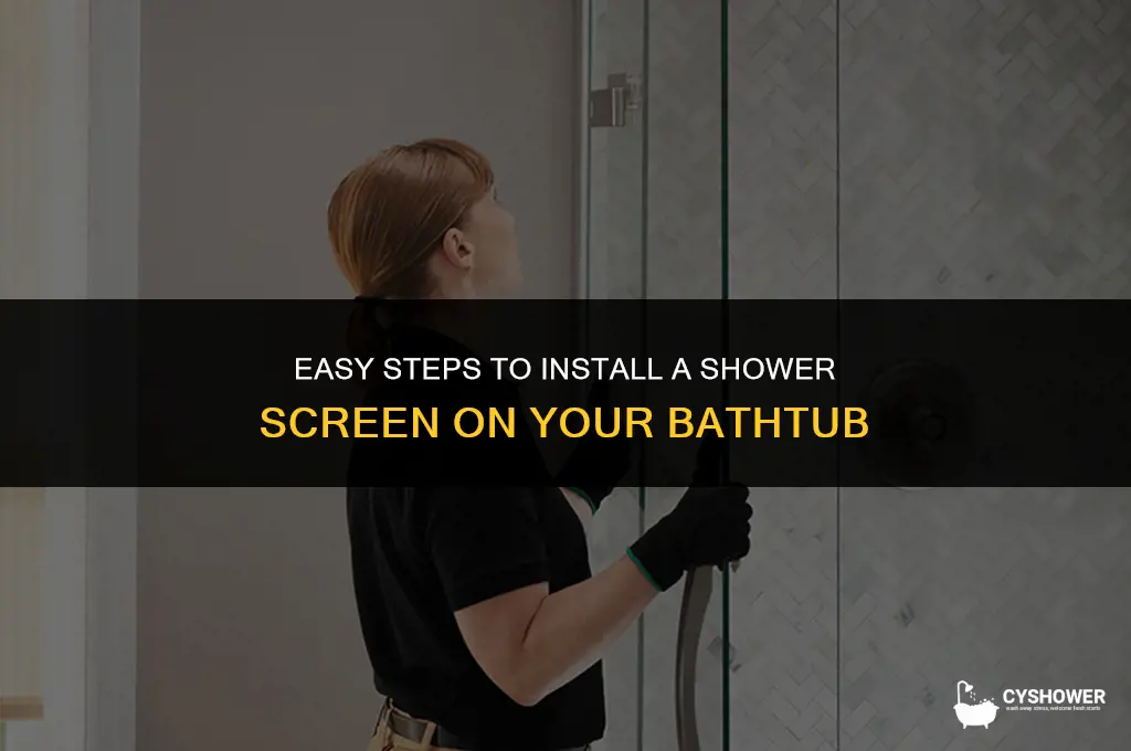 how to install shower screen on bathtub