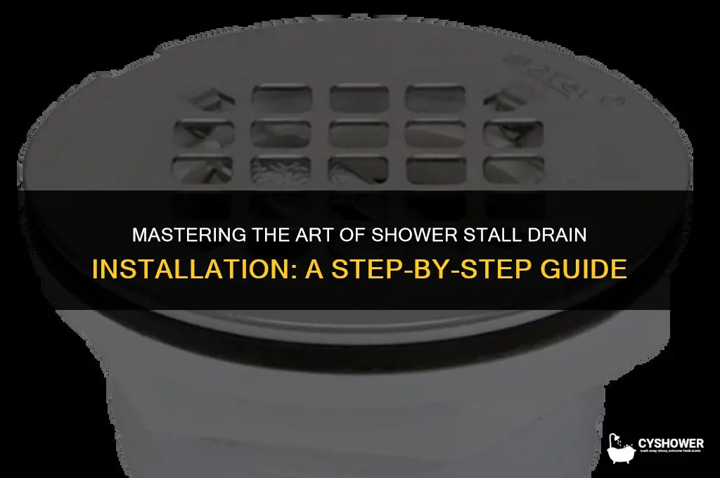 how to install shower stall drain