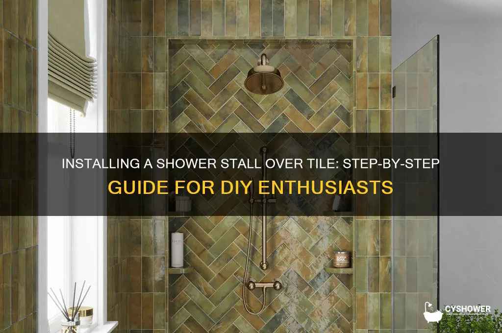 how to install shower stall over tile
