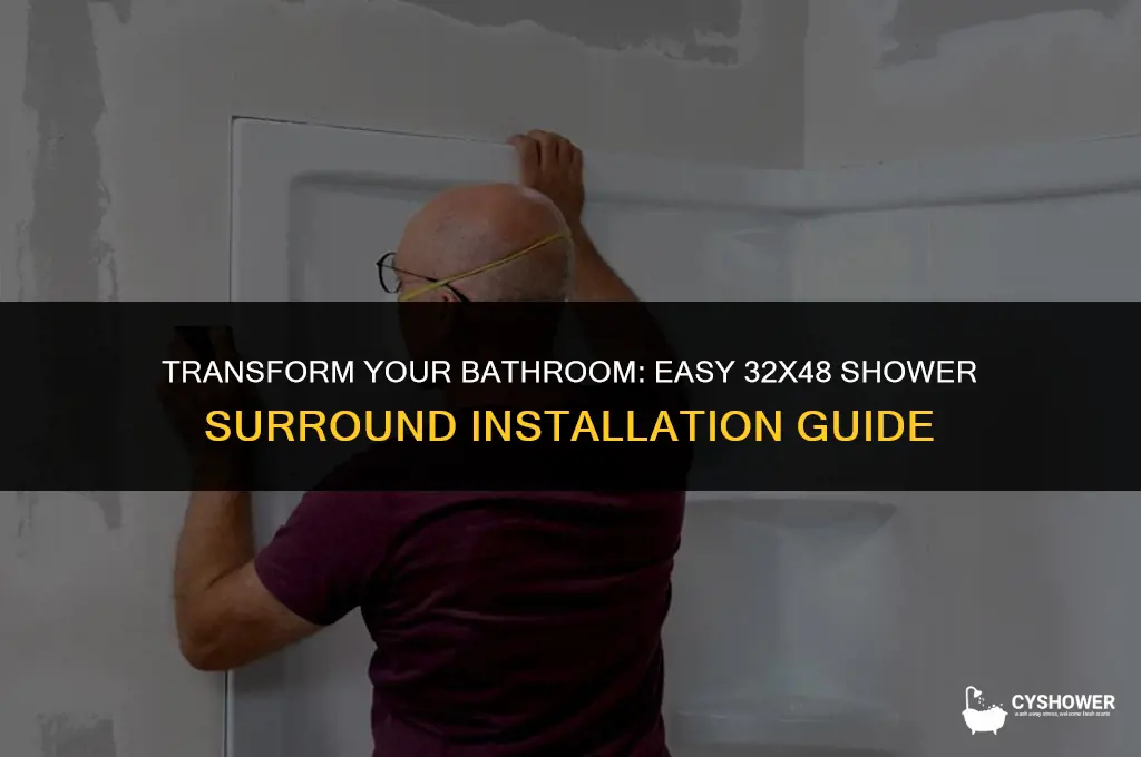 how to install shower surround 32x48