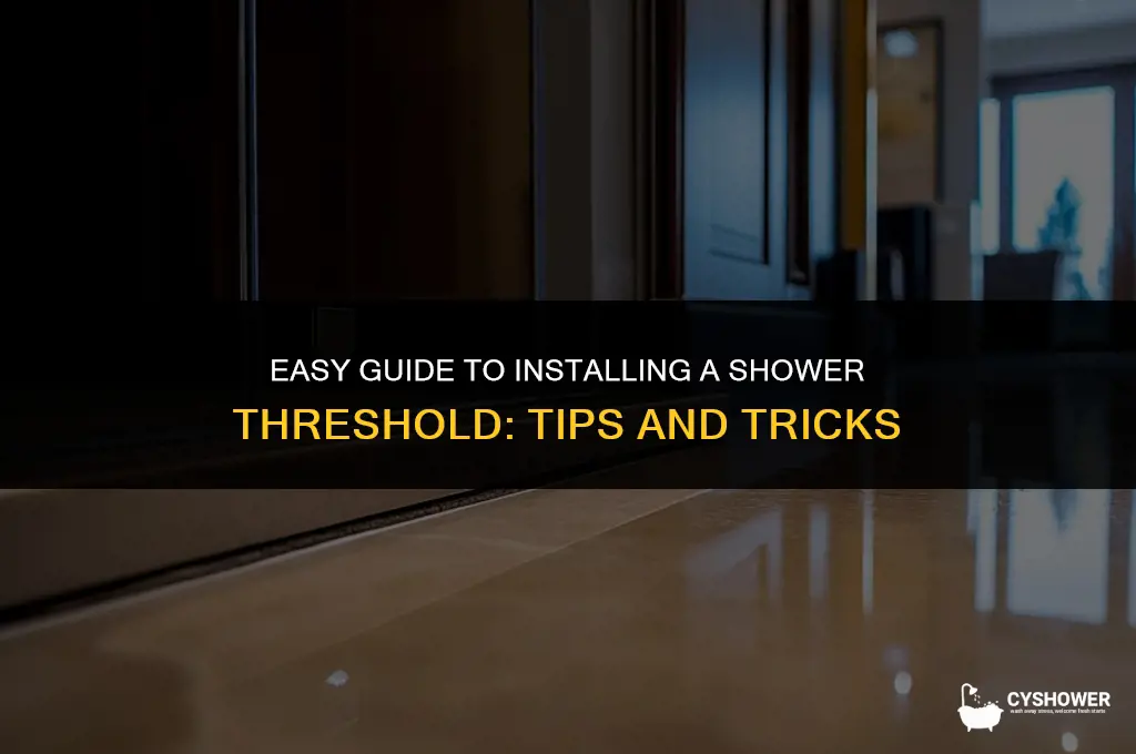 how to install shower threshold