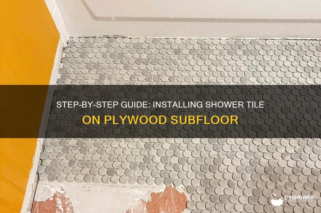 how to install shower tile to plywood