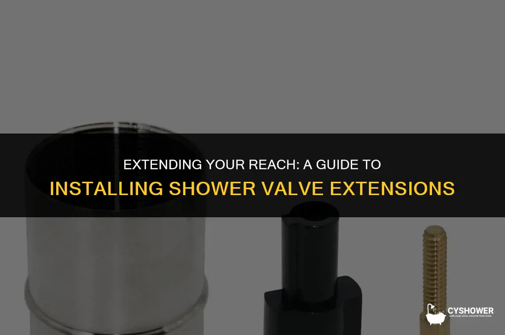 how to install shower valve extension