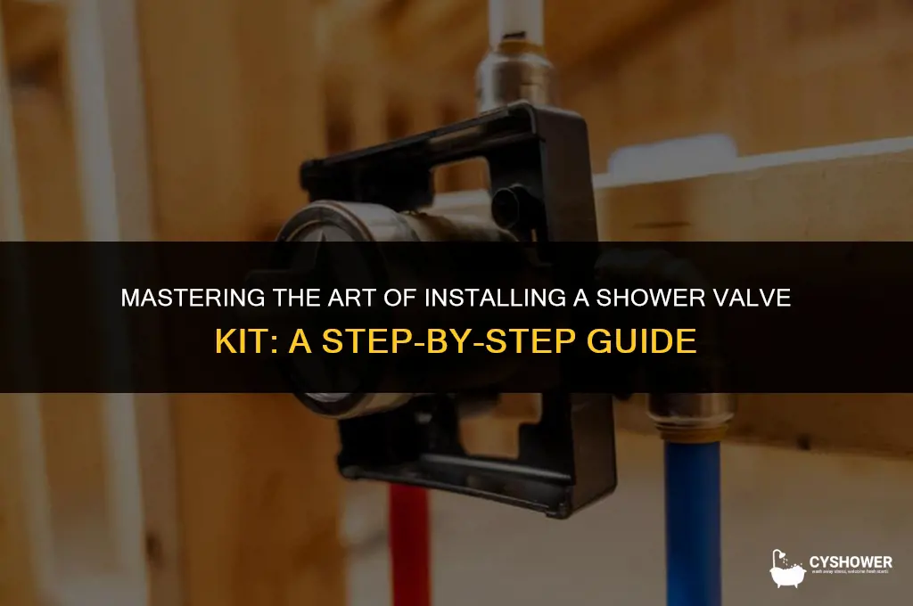 how to install shower valve kit