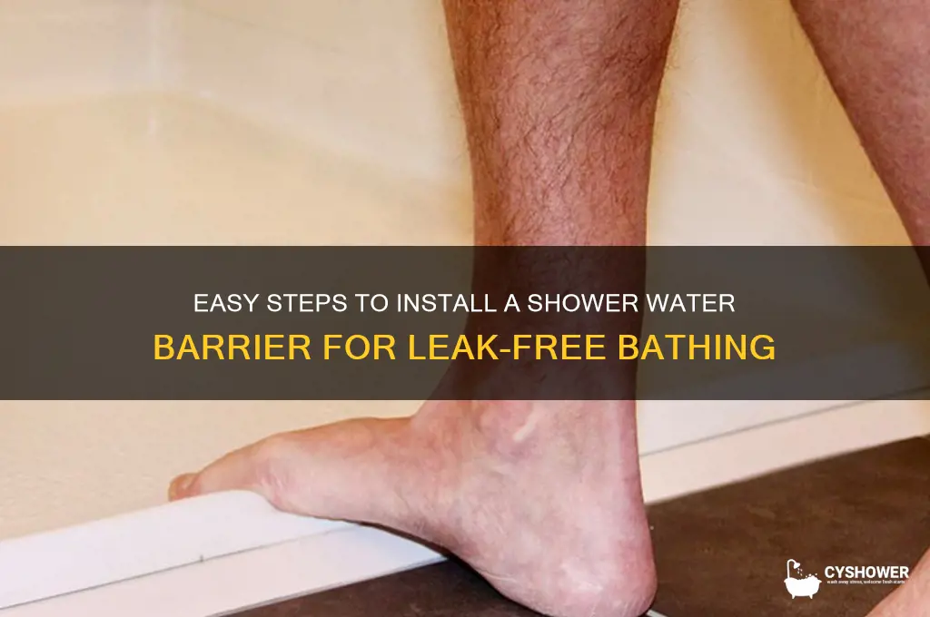 how to install shower water barrier