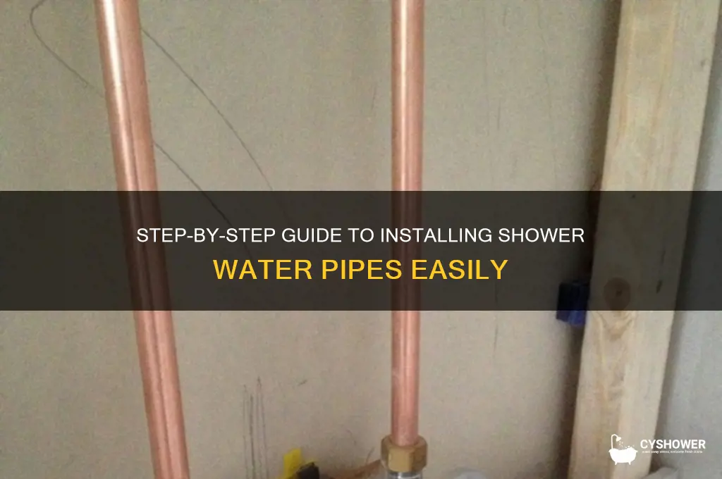 how to install shower water pipe
