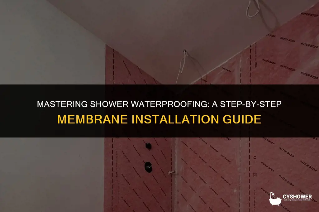 how to install shower waterproof membrane