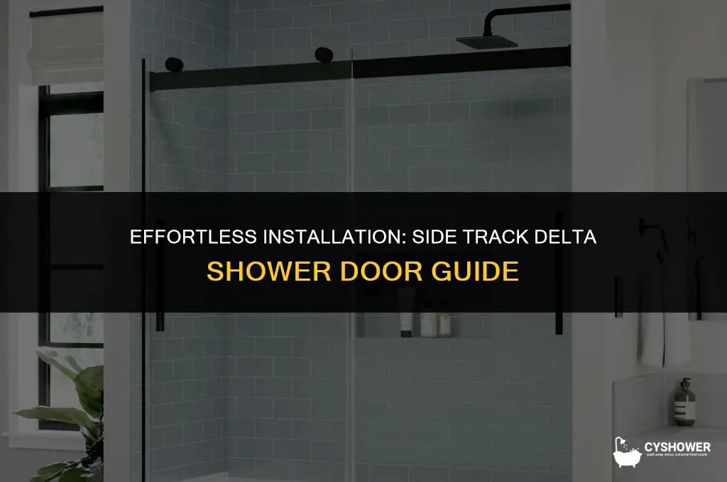 how to install side track delta shower door
