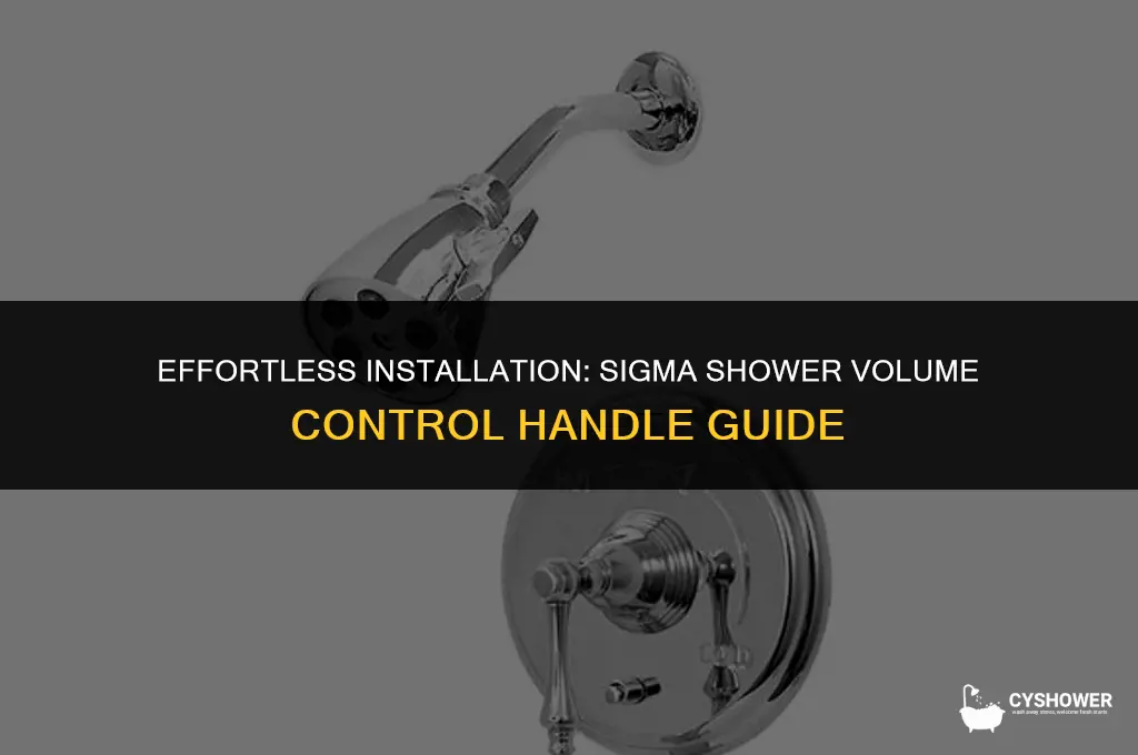 how to install sigma shower volume control handle