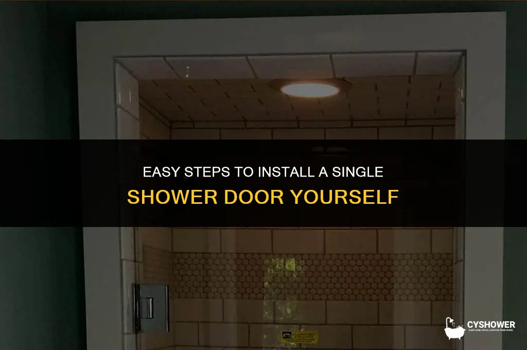how to install single shower door