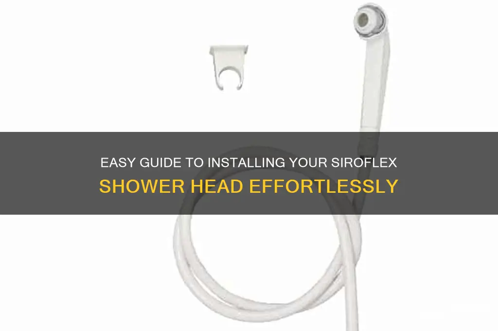 how to install siroflex shower head