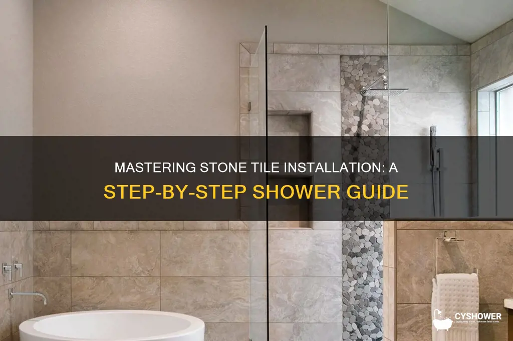 how to install stone tile in a shower