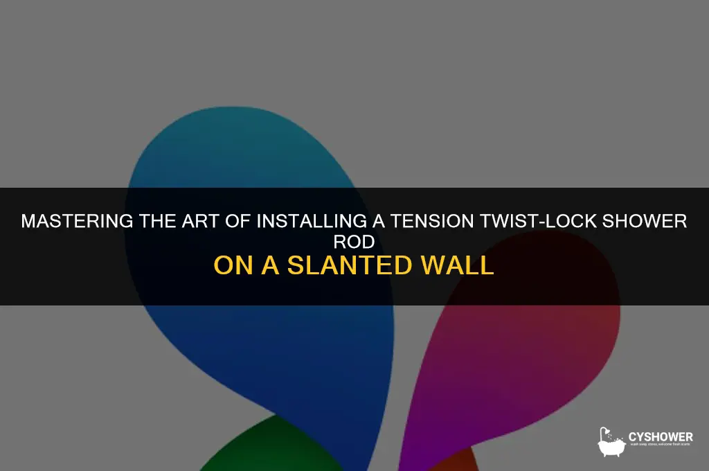 how to install tension twist-lock shower rod on slanted wall