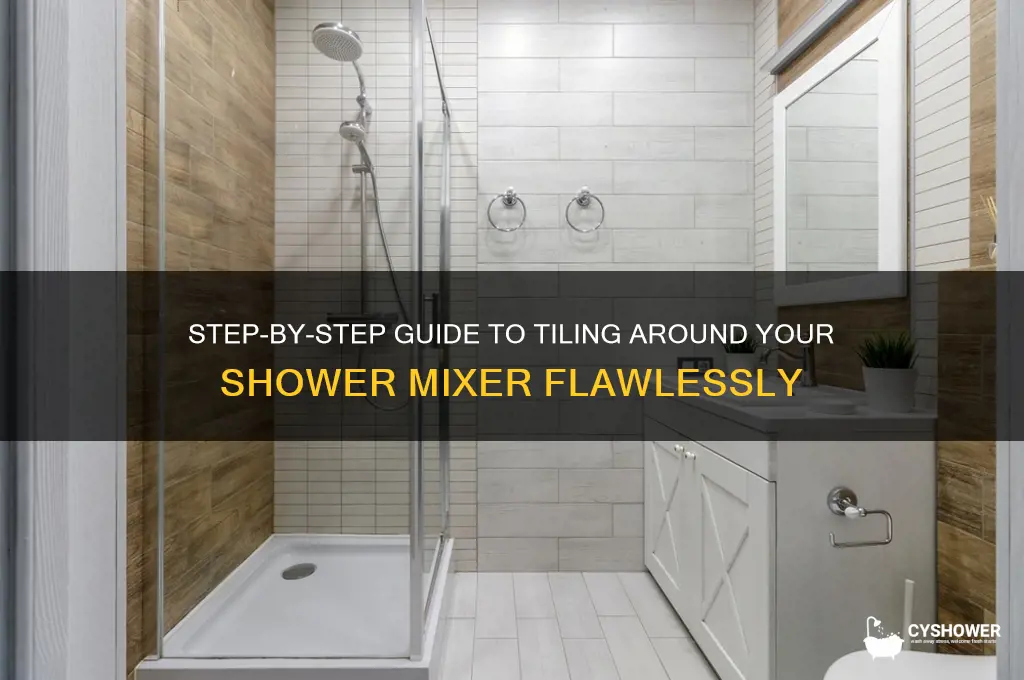 how to install tile around a shower mixer
