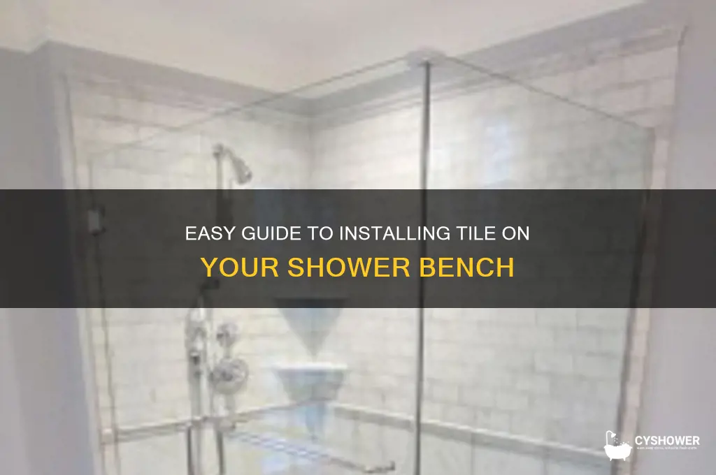 how to install tile on a shower bench