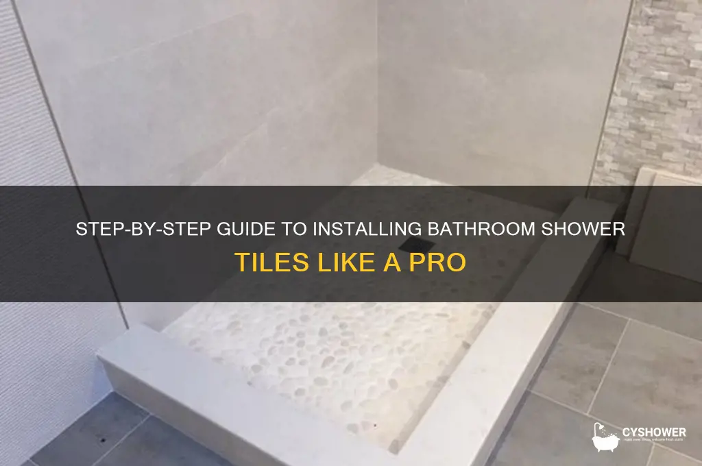 how to install tiles in bathroom shower