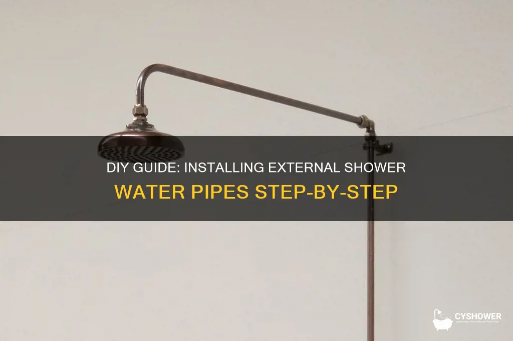 how to install water pipes for external shower